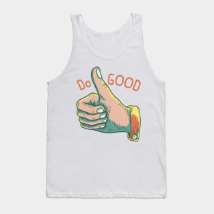 'Do Good' Radical Kindness Anti Bullying Shirt Tank Top